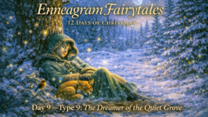 Enneagram-Fairytales-Day-9-Type-9